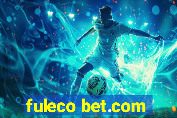 fuleco bet.com