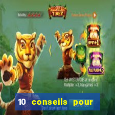 10 conseils pour une premiere visite au casino