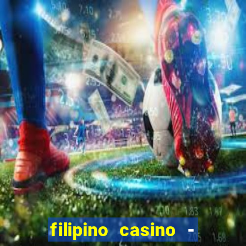 filipino casino - pogcor slots