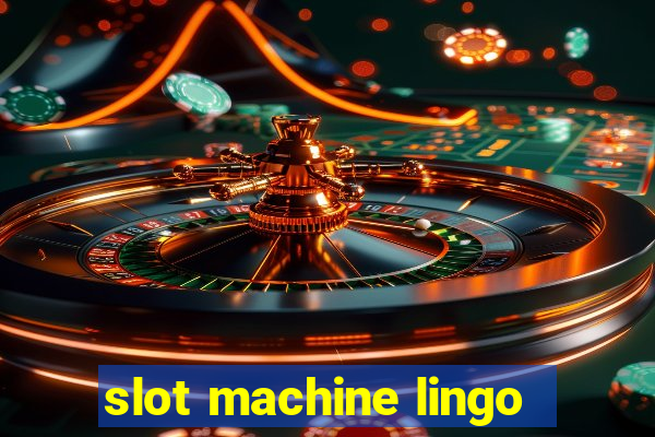 slot machine lingo