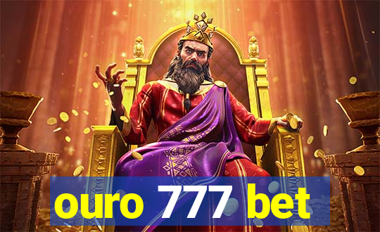 ouro 777 bet