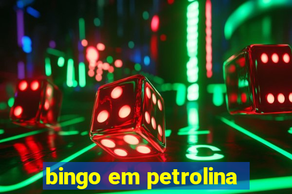 bingo em petrolina