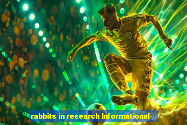 rabbits in research Informational