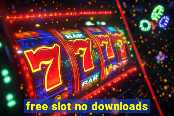 free slot no downloads