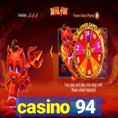 casino 94