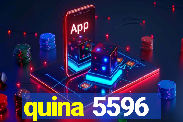 quina 5596