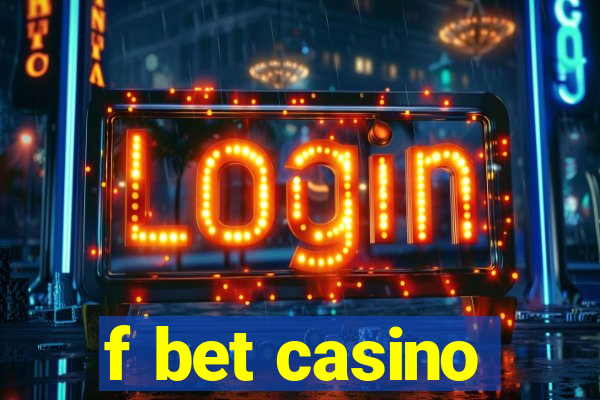 f bet casino