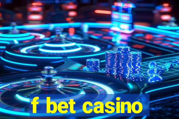 f bet casino