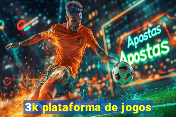 3k plataforma de jogos