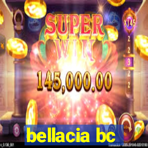 bellacia bc