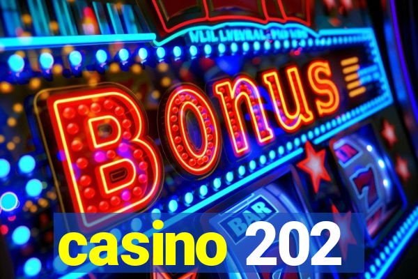 casino 202