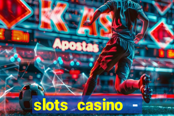 slots casino - jackpot mania