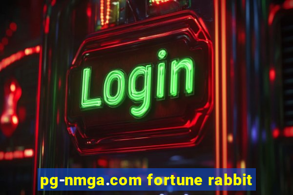 pg-nmga.com fortune rabbit