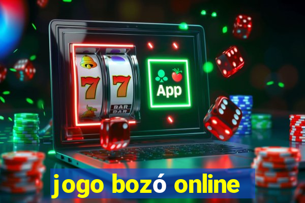 jogo bozó online