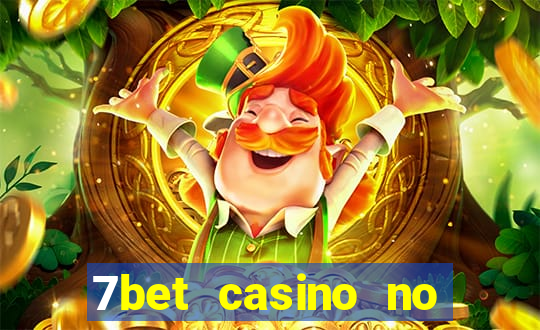 7bet casino no deposit bonus