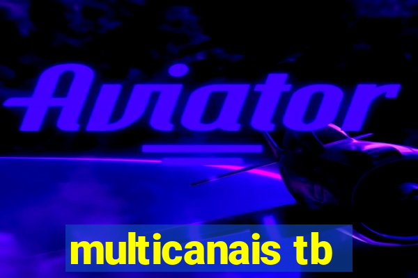 multicanais tb