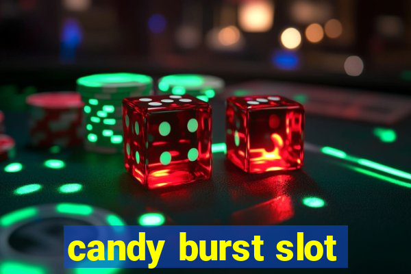 candy burst slot