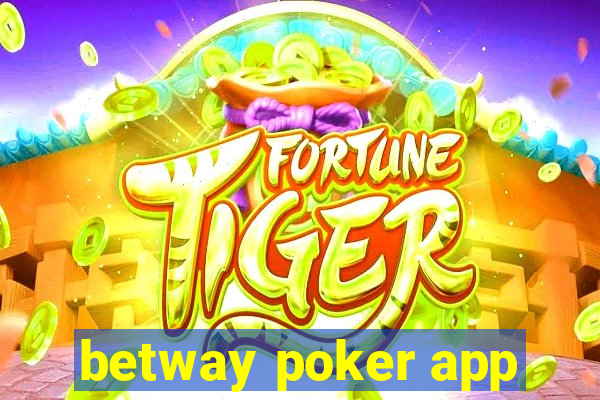 betway poker app