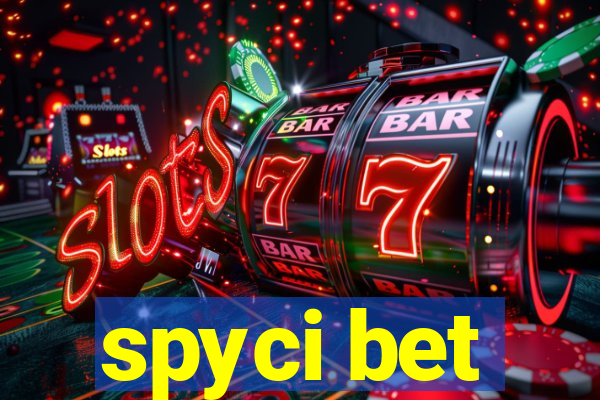 spyci bet