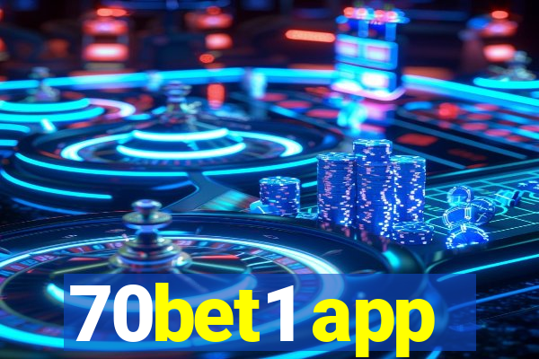 70bet1 app