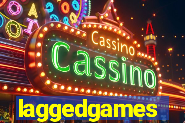 laggedgames