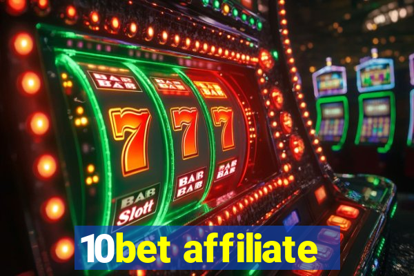 10bet affiliate