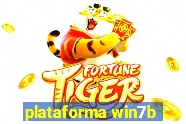 plataforma win7b