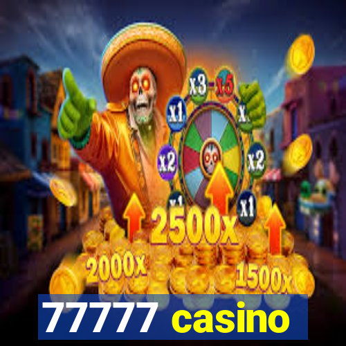 77777 casino