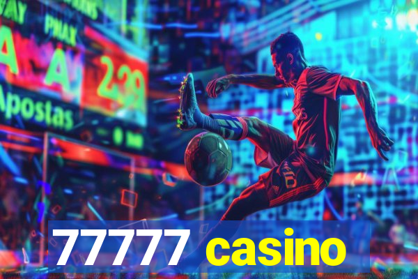 77777 casino