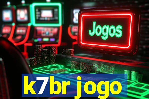 k7br jogo