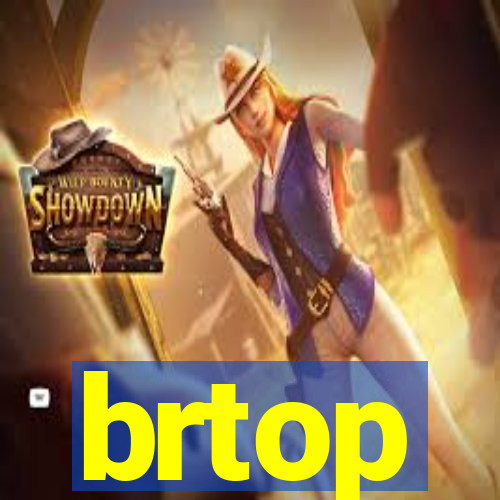 brtop