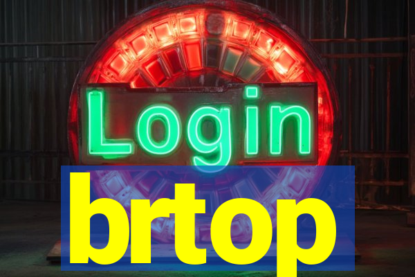 brtop