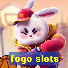 fogo slots