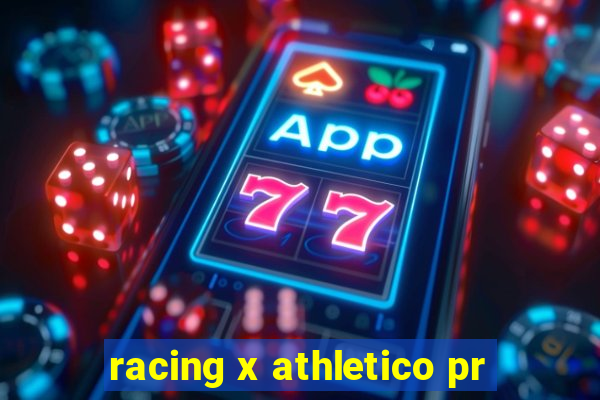 racing x athletico pr