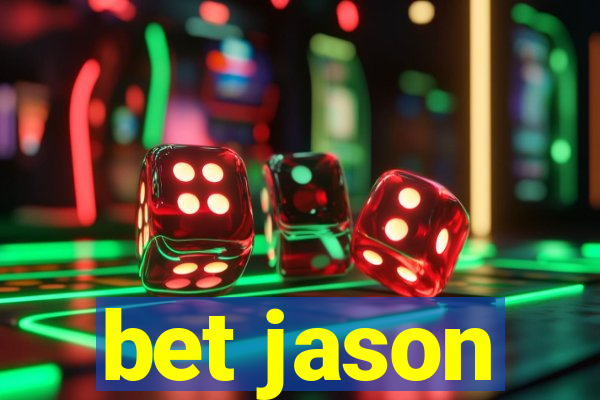 bet jason