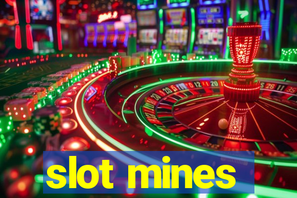 slot mines