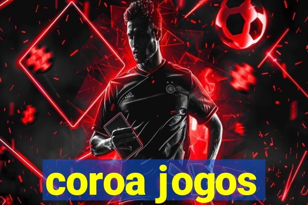 coroa jogos