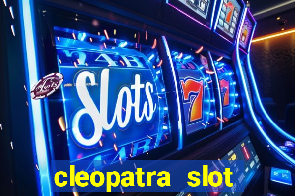 cleopatra slot machine wins