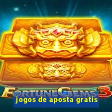 jogos de aposta gratis