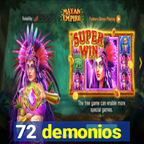 72 demonios