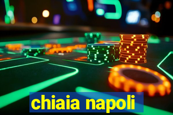 chiaia napoli