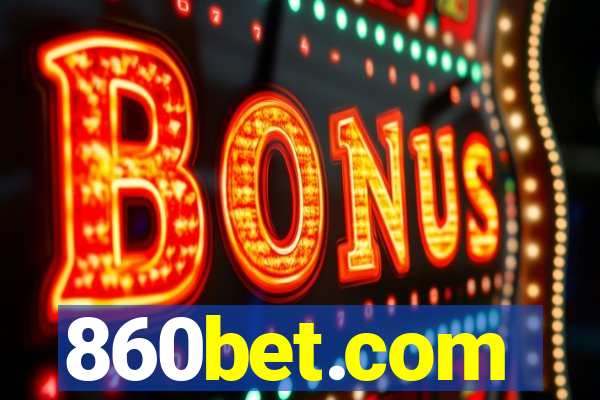 860bet.com