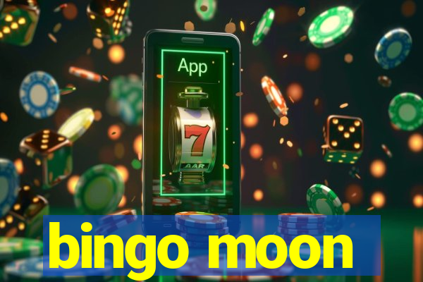 bingo moon