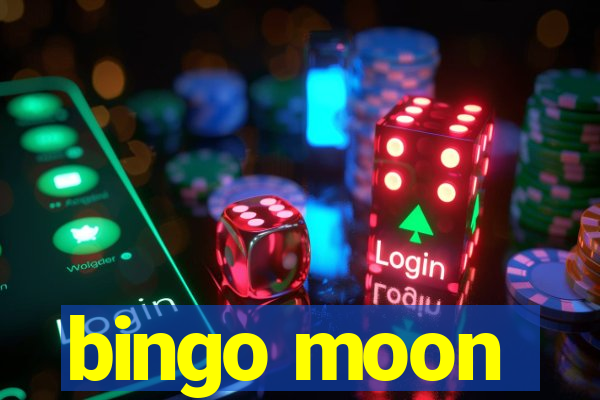 bingo moon