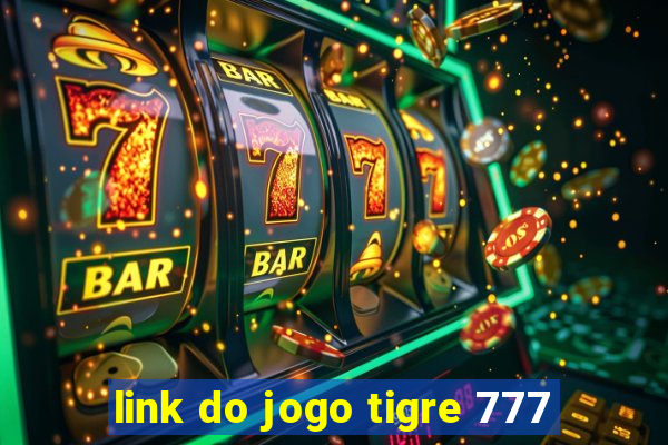 link do jogo tigre 777