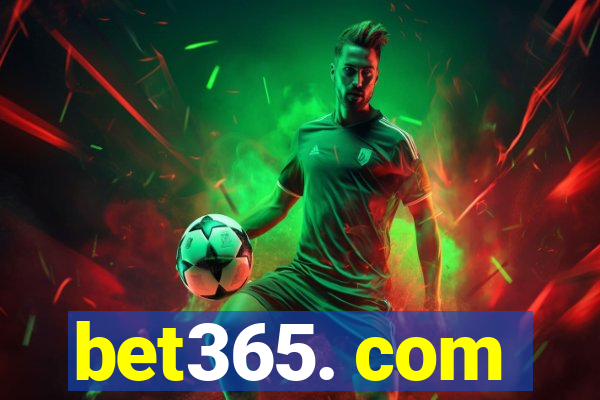 bet365. com