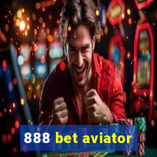 888 bet aviator