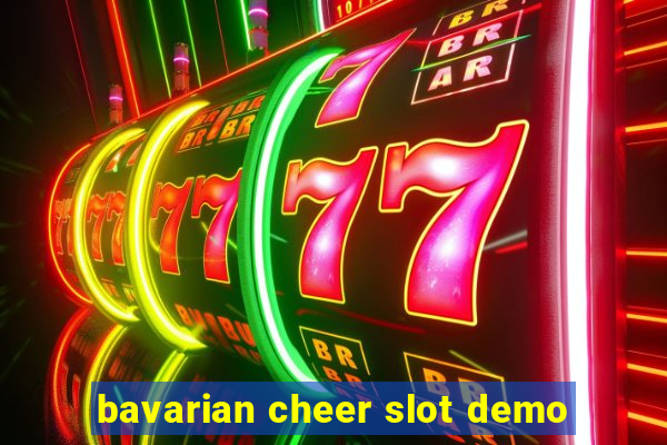 bavarian cheer slot demo