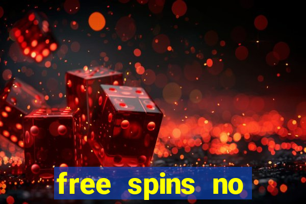 free spins no deposit casino bonus