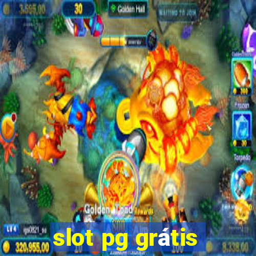 slot pg grátis